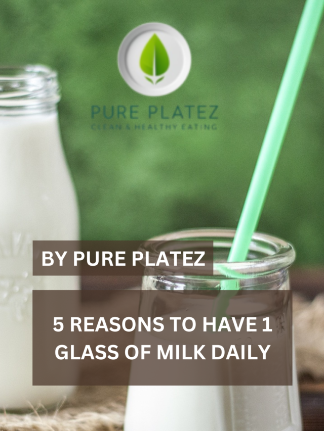 5 REASONS WHY YOU SHOULD HAVE MILK DAILY!